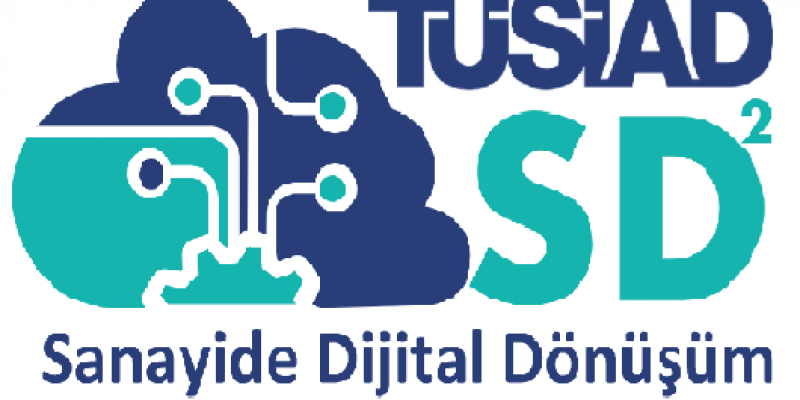 TÜSİAD’ın “Sanayide Dijital Dönüşüm Programı - TÜSİAD SD²”nin 3. dönemi başladı